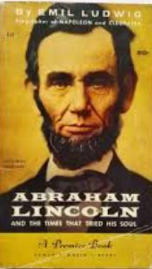 book titled Abraham Lincoln: And The Times That Tried His Soul.